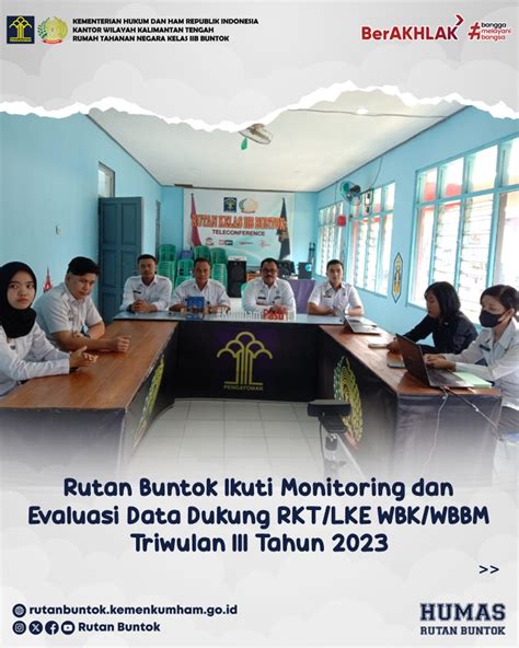 Rutan Buntok Ikuti Monitoring Dan Evaluasi Data Dukung RKT LKE WBK WBBM