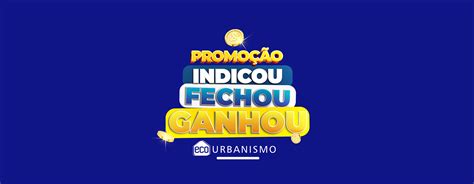 Campanha Indicou Fechou E Ganhou Behance