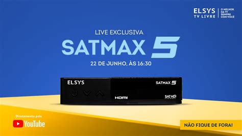 Live Elsys Satmax Youtube