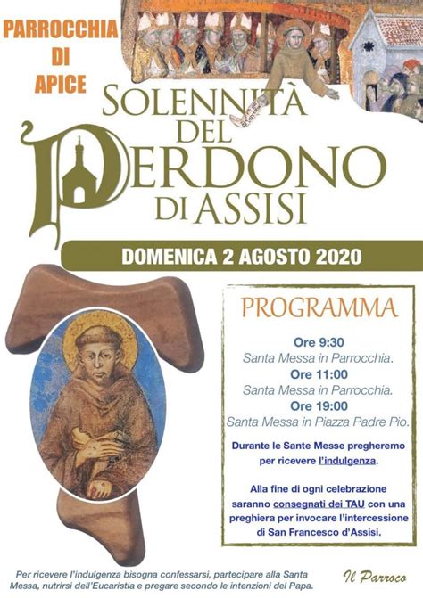 Solennit Del Perdono Di Assisi In Parrocchia A Apice Chiesa Di Benevento