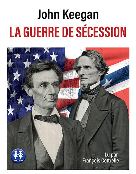 Livre Audio La Guerre De S Cession De John Keegan Sixtrid