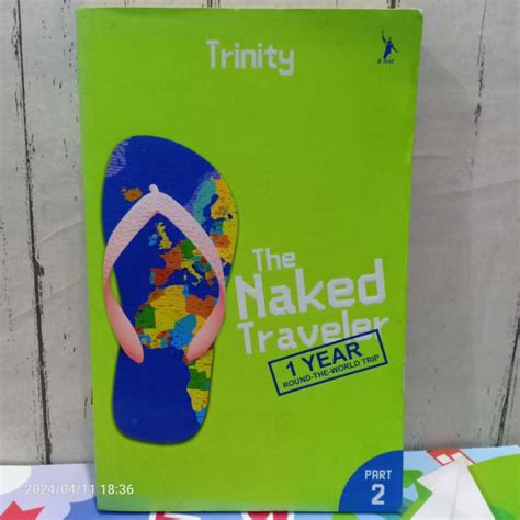 Jual ORIGINAL BUKU THE NAKED TRAVELER PART 2 1 Year Round The World