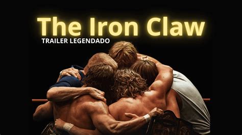 The Iron Claw Trailer Legendado Em Português YouTube