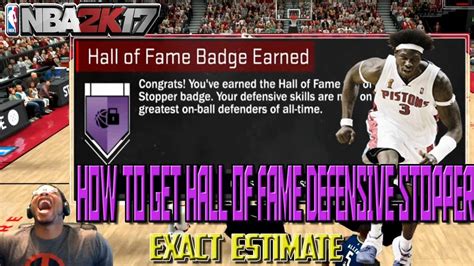 How To Get Hall Of Fame Defensive Stopper Fastest Way To Get