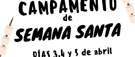 Campamento Semana Santa Ayuntamiento De Villaminaya