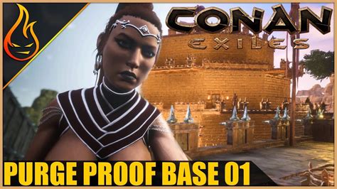 Purge Proof Base Conan Exiles 2018 Building Tips Youtube