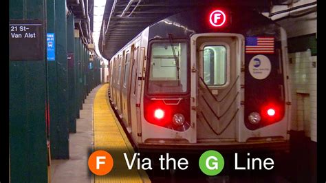 ⁴ᴷ F Train via the G Line Action YouTube