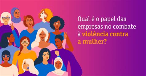 Iniciativas Definem Estratégias De Combate à Violência Contra A Mulher