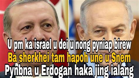 U Netanyahu U Dei U Nong Pyniap Briew Ba Sherkhei Mynta Ka Kynti Ong U