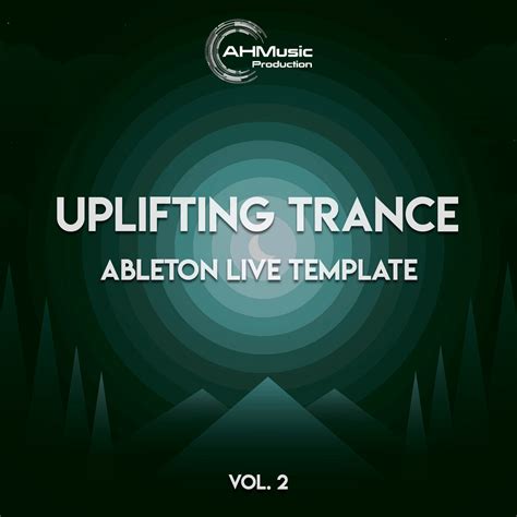 Uplifting Trance Ableton Template Vol By Ahmusic Production