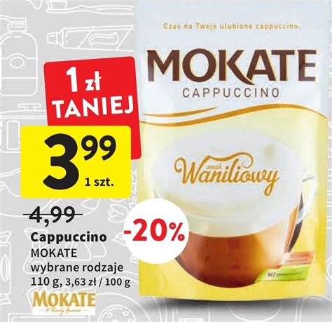 Archiwum Mokate Cappuccino Smak Waniliowy G Intermarche Super