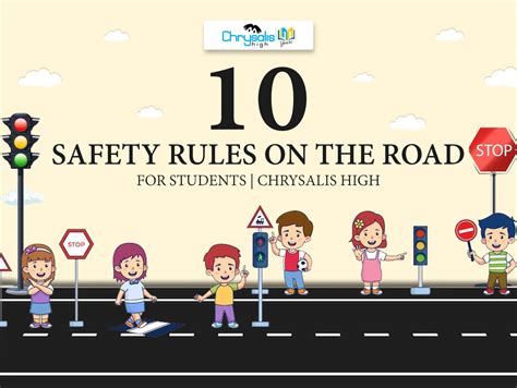 10 Safety Rules On Road For Students Chrysalis High