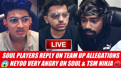 Soul Players Reply On Team Up Allegations😱 Neyoo Very Angry On Soul