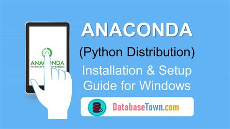 How To Install Anaconda Python Distribution On Windows