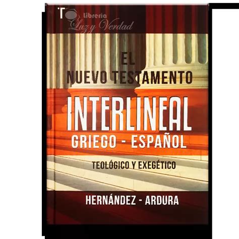 Libro Nuevo Testamento Interlineal Griego Español