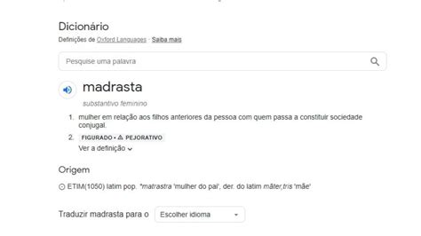 Madrasta Google Apaga Significado Pejorativo Da Palavra Ap S Campanha