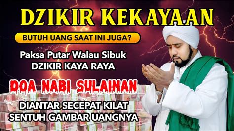 Dzikir Kekayaan Nabi Sulaiman Terbukti Nyata Penarik Rezeki Doa Cepat