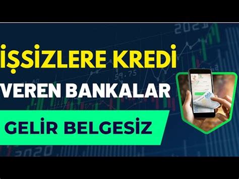 İŞSİZLERE KEFİLSİZ KREDİ VEREN 5 Banka Gelir Belgesiz Kredi Veren