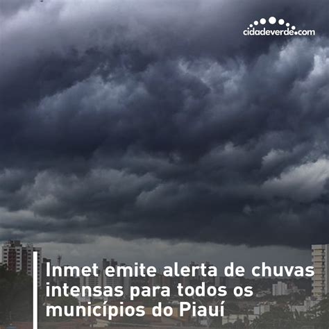 CidadeVerde On Twitter O Instituto Nacional De Meteorologia