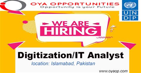 Digitization It Intern Analyst In Undp At Pakistan Oya Opportunities