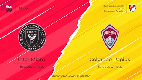 Ver Inter Miami Vs Colorado Rapids El Transmisiones En