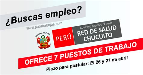 Red De Salud Chucuito 7 Plazas Empleos 2022