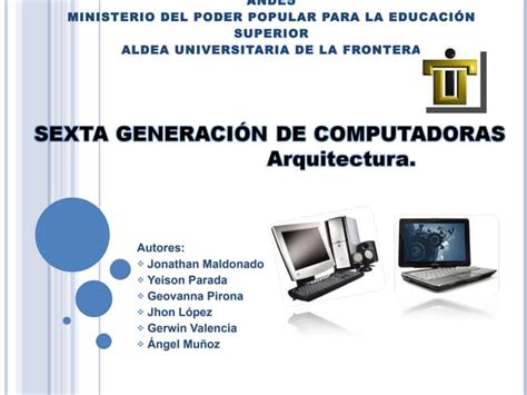 Sexta Generación De Las Computadoras Ppt