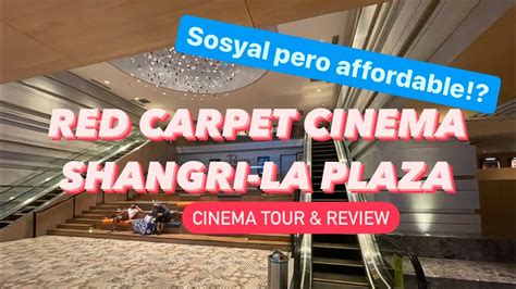 Red Carpet Cinema Shangri La Edsa Luxurious Yet Affordable Cinema