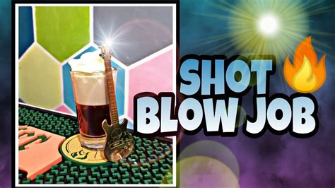 Como Hacer El Shot Blow Job Youtube