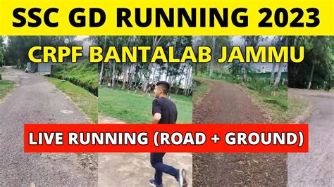 SSC GD Live Running 2023 CRPF Bantalab Jammu Live Running Video 2023