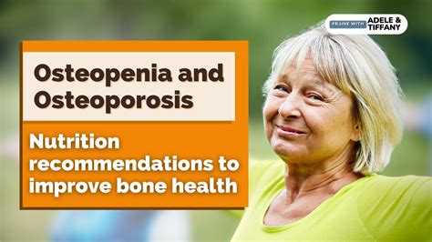 Part 2 Osteopenia And Osteoporosis Nutrition And Lifestyle