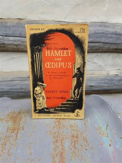 Hamlet And Oedipus Ernest Jones Anchor Etsy