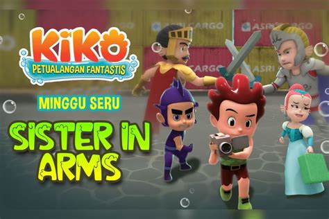 Minggu Seru Bersama Kiko Di Episode Sister In Arms Okezone Celebrity