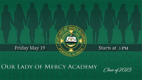 2023 Our Lady Of Mercy Academy Graduation Fri May 19th Youtube