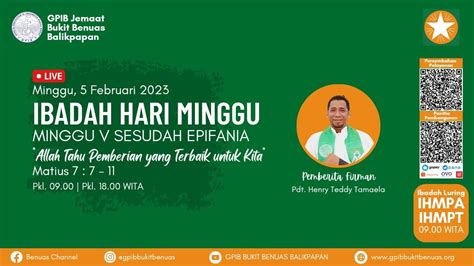 IBADAH MINGGU 05 FEBUARI 2023 GPIB BUKIT BENUAS BALIKPAPAN YouTube