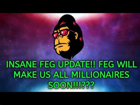 Will Feg Token Be Making MILLIONAIRES IN 2022 YouTube