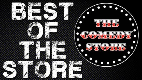 The Comedy Store – Open 365 Days a Year