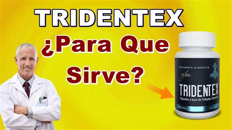 TRIDENTEX Para Que Sirve Tridentex Donde Lo Puedo Conseguir Tridentex