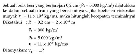 Kumpulan Contoh Soal Viskositas Dan Hukum Stokes Fisika Kelas 11