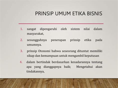 04 Prinsip Prinsip Etika Bisnis Ppt