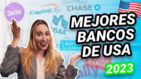 Los Mejores Bancos En Estados Unidos Para Abrir Una Cuenta Youtube