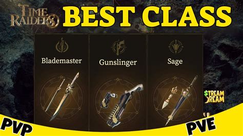 BEST Class For PVP PVE Class Overview Time Raiders YouTube