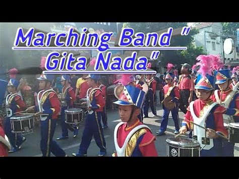 Marching Band Gita Nada Sdn Keputran Youtube