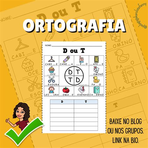 Atividade Ortografia T Ou D - Ortografia: D ou T