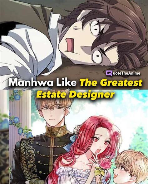 9 Manhwa Like The Greatest Estate Designer WEBTOONS QTA