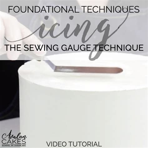 Foundational Techniques: Icing Sewing Gauge Technique • Avalon Cakes