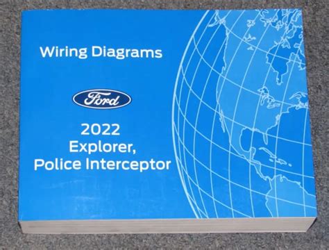 2022 FORD EXPLORER Police Interceptor Electrical Wiring Diagrams