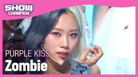 Purple Kiss Zombie Show Champion Ep Youtube