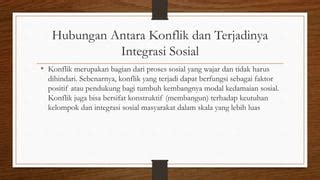 Pertentangan Sosial Dan Integrasi Masyarakat PPT