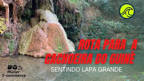 Rota para a cachoeira do Guiné MONTES CLAROS MG YouTube